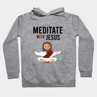 Meditate and jesus illustration Hoodie